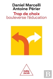 Trop De Choix Bouleverse L'Éducation