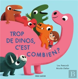 Bertrand.pt - Trop De Dinos, C'Est Combien ?