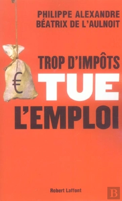Bertrand.pt - Trop D'Impots Tue L'Emploi