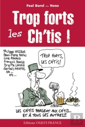 Trop Forts Les Cht'Is !
