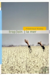 Trop Loin La Mer