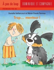 Trop... Menteur!