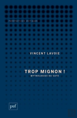 Bertrand.pt - Trop Mignon !- Mythologies Du Cute