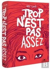 Trop N'Est Pas Assez