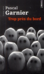 Trop Près Du Bord