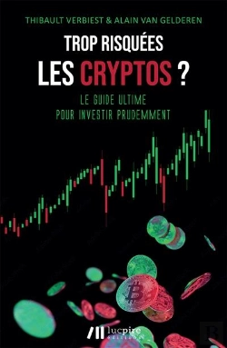 Bertrand.pt - Trop Risquees Les Cryptos ? - Le Guide Ultime Pour Investir Prudemment