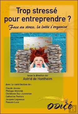 Bertrand.pt - Trop Stresse Pour Entreprendre ? Face Au Stress, La Lutte S'Organise