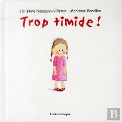 Bertrand.pt - Trop Timide !