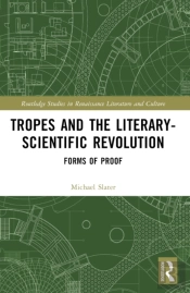 Tropes And The Literary-Scientific Revolution