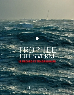 Bertrand.pt - Trophée Jules Verne ; Le Record Extraordinaire