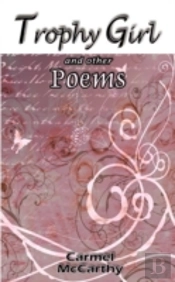 Trophy Girl And Other Poems