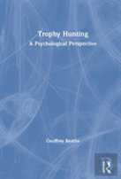 Trophy Hunting