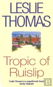 Tropic Of Ruislip