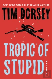 Tropic Of Stupid