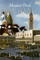 Tropic Of Venice