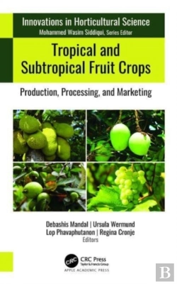 Bertrand.pt - Tropical And Subtropical Fruit Crops