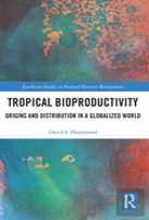 Tropical Bioproductivity