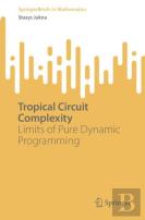 Tropical Circuit Complexity