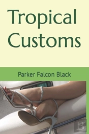 Tropical Customs