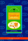 Tropical Drinks