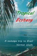 Tropical Ecstasy