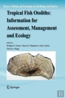 Bertrand.pt - Tropical Fish Otoliths: Information For Assessment, Management And Ecology