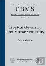 Tropical Geometry And Mirror Symmetry