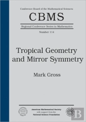 Tropical Geometry And Mirror Symmetry