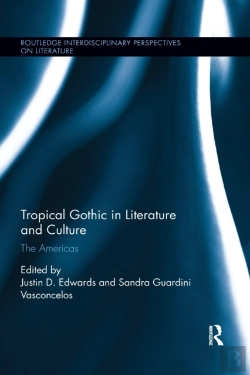 Bertrand.pt - Tropical Gothic In Literature And Culture