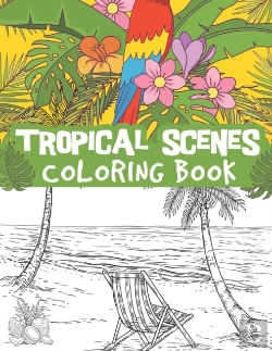 Bertrand.pt - Tropical Scenes Coloring Book