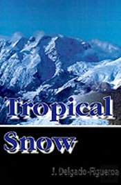 Tropical Snow
