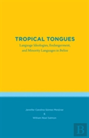 Tropical Tongues