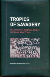Tropics Of Savagery