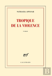 Tropique De La Violence