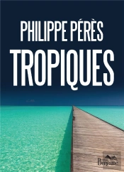 Tropiques