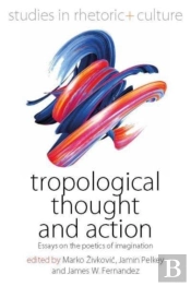 Tropological Thought And Action