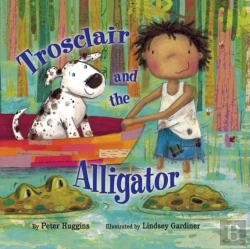 Bertrand.pt - Trosclair & The Alligator