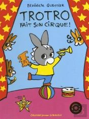 Trotro Fait Son Cirque Livre-Cd