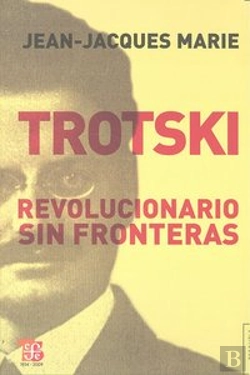 Bertrand.pt - Trotski. Revolucionario Sin Fronteras