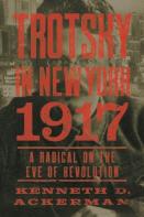 Trotsky In New York, 1917