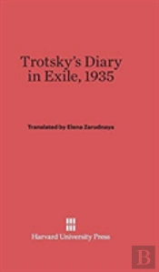 Trotsky'S Diary In Exile, 1935