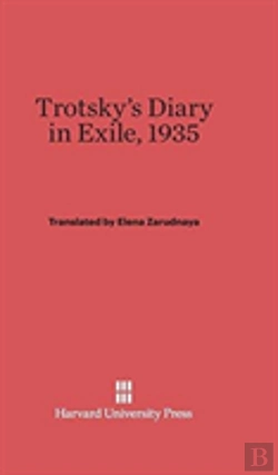 Bertrand.pt - Trotsky'S Diary In Exile, 1935
