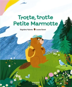 Bertrand.pt - Trotte, Trotte Petite Marmotte