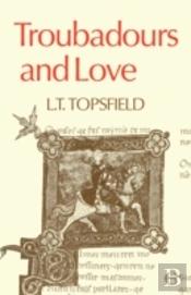 Troubadours And Love