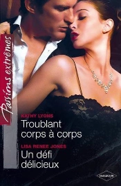 Troublant Corps A Corps - Un Defi Delicieux