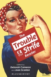 Trouble And Strife Reader