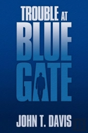 Trouble At Blue Gate