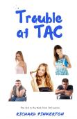 Trouble At Tac