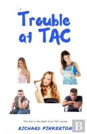 Trouble At Tac