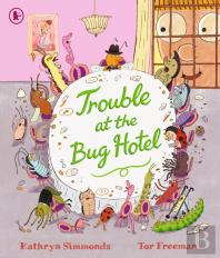 Trouble At The Bug Hotel